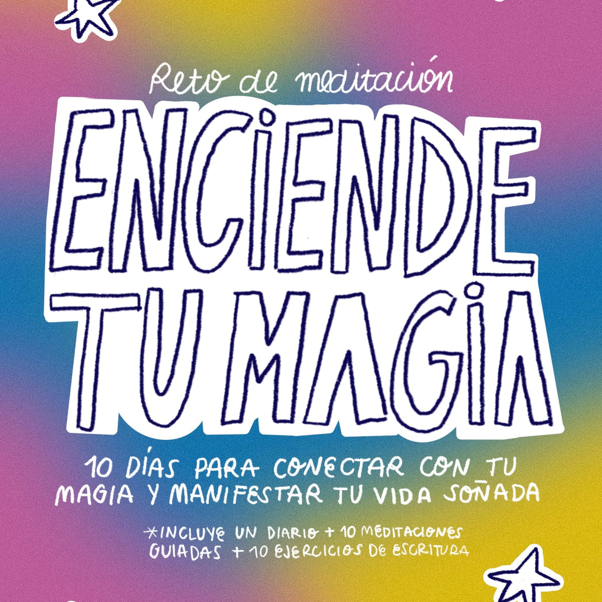 Enciende tu Magia - Reto de Meditación